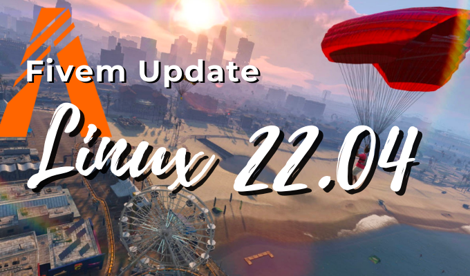 FiveM Update auf Ubuntu 22.04